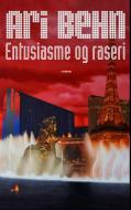 Entusiasme og raseri